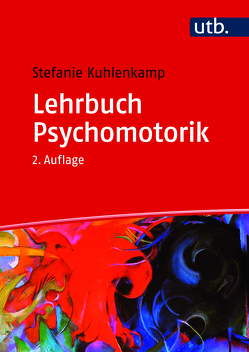 Lehrbuch Psychomotorik von Kuhlenkamp,  Stefanie
