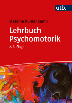Lehrbuch Psychomotorik von Kuhlenkamp,  Stefanie