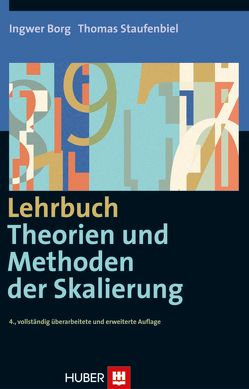 Lehrbuch Theorien und Methoden der Skalierung von Borg,  Ingwer, Staufenbiel,  Thomas