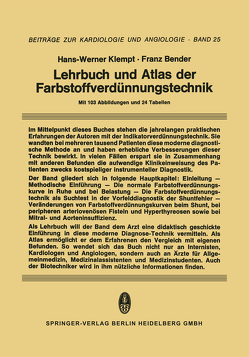 Lehrbuch und Atlas der Farbstoffverdünnungstechnik von Bender,  F., Klempt,  H.-W.