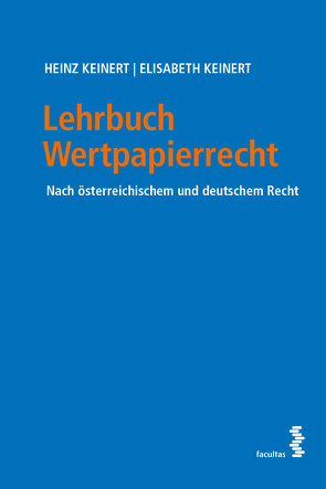 Lehrbuch Wertpapierrecht von Keinert,  Elisabeth, Keinert,  Heinz