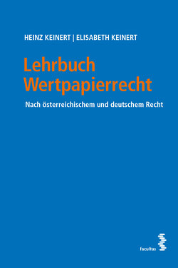 Lehrbuch Wertpapierrecht von Keinert,  Elisabeth, Keinert,  Heinz