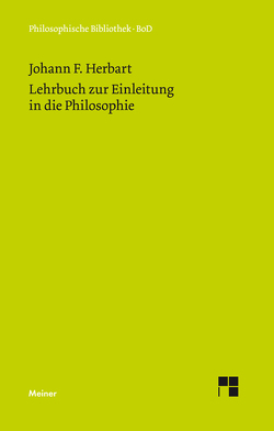 Lehrbuch zur Einleitung in die Philosophie von Henckmann,  Wolfhart, Herbart,  Johann Friedrich