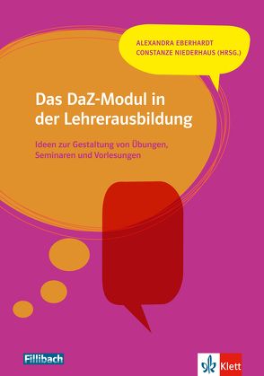 Das DaZ-Modul in der Lehrerausbildung von Eberhardt,  Alexandra, Niederhaus,  Constanze