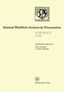 Lehre und Leben in Luthers Theologie von Ebeling,  Gerhard