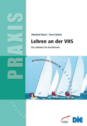 Lehren an der VHS von Nuissl,  Ekkehard, Siebert,  Horst