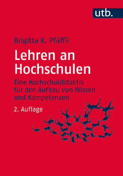 Lehren an Hochschulen von Pfäffli,  Brigitta K.
