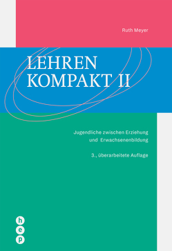 Lehren kompakt II (E-Book) von Meyer,  Ruth