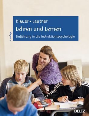 Lehren und Lernen von Klauer,  Karl-Josef, Leutner,  Detlev