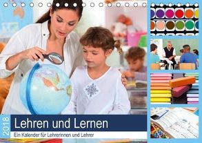 Lehren und Lernen. Ein Kalender für Lehrerinnen und Lehrer (Tischkalender 2018 DIN A5 quer) von Lehmann (Hrsg.),  Steffani