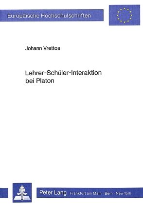 Lehrer-Schüler-Interaktion bei Platon von Vrettos,  Johann