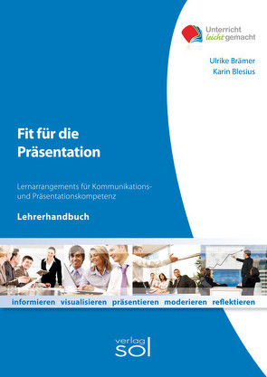 Lehrerhandbuch Fit für die Präsentation von Blesius,  Karin, Brämer,  Ulrike