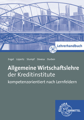 Lehrerhandbuch zu 72139 von Devesa,  Michael, Durben,  Petra, Engel,  Günter, Lüpertz,  Viktor, Stumpf,  Björn