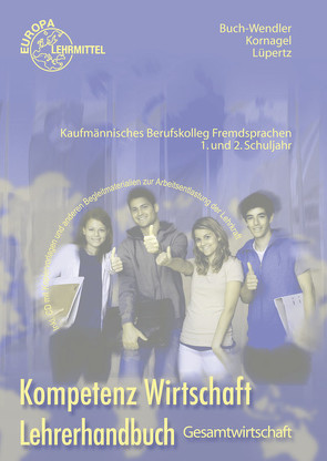 Lehrerhandbuch zu 76755 von Buch-Wendler,  Susanne, Kornagel,  Judith, Lüpertz,  Viktor