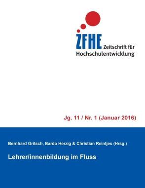 Lehrer/innenbildung im Fluss von Gritsch,  Bernhard, Herzig,  Bardo, Reintjes,  Christian