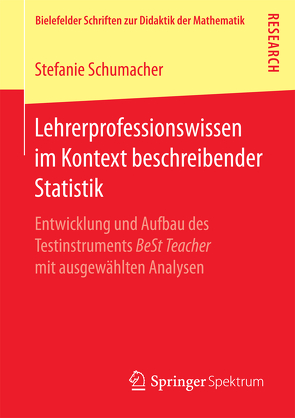 Lehrerprofessionswissen im Kontext beschreibender Statistik von Schumacher,  Stefanie