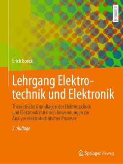 Lehrgang Elektrotechnik und Elektronik von Boeck,  Dr.- Ing. Erich