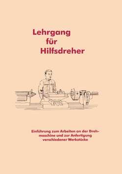 Lehrgang für Hilfsdreher