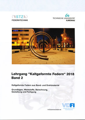 Lehrgang „Kaltgeformte Federn“ 2018 Band 2