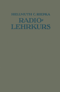 Lehrkurs für Radio-Amateure von Riepka,  Hellmuth C.