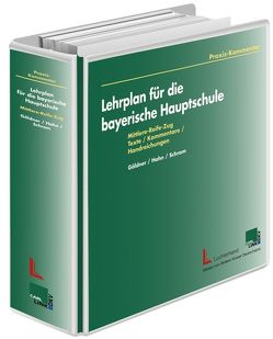 Lehrplan für die bayerische Hauptschule Mittlere-Reife-Zug von Göldner,  Hans D, Hahn,  Georg, Schrom,  Werner