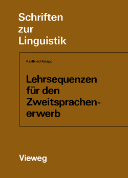 Lehrsequenzen für den Zweitsprachenerwerb von Knapp,  Karlfried