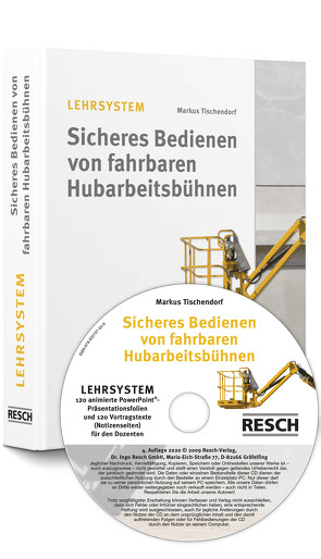 Lehrsystem Sicheres Bedienen von fahrbaren Hubarbeitsbühnen von Tischendorf,  Markus