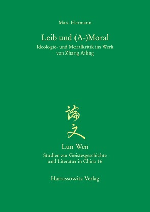 Leib und (A-)Moral von Hermann,  Marc
