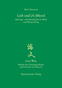 Leib und (A-)Moral von Hermann,  Marc