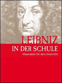 Leibniz in der Schule von Antoine,  Annette, Boetticher,  Annette von
