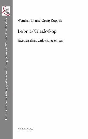 Leibniz-Kaleidoskop von Li,  Wenchao, Ruppelt,  Georg