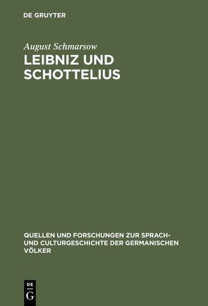 Leibniz und Schottelius von Schmarsow,  August
