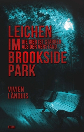 Leichen im Brookside Park von © Shutterstock.com,  Bildmeterial:, Länquis,  Vivien, Linda Woode; www.designs-und-cover.de,  Cover: