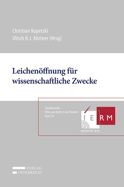 Leichenöffnung für wissenschaftliche Zwecke von Kopetzki,  Christian, Körtner,  H. J.