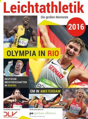 Leichtathletik 2016 – Die großen Momente