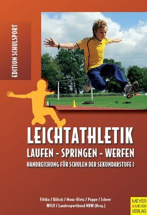 Leichtathletik von Fittko,  Esther, Kölsch,  Jörg, Montz-Dietz,  Leo, Poppe,  Manfred, Scheer,  Hans-Joachim