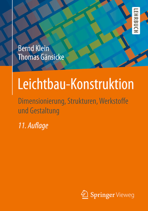 Leichtbau-Konstruktion von Gänsicke,  Thomas, Klein,  Bernd