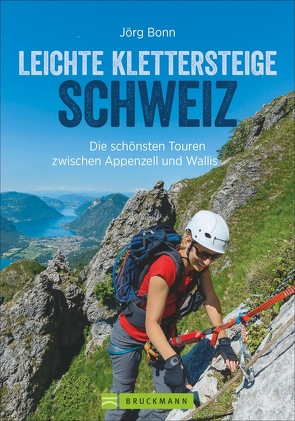 Leichte Klettersteige Schweiz von Bonn,  Jörg