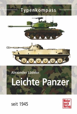 Leichte Panzer und Jagdpanzer von Lüdeke,  Alexander