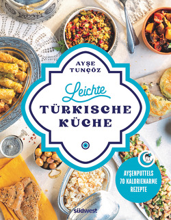 Leichte türkische Küche von Tuncöz,  Ayse