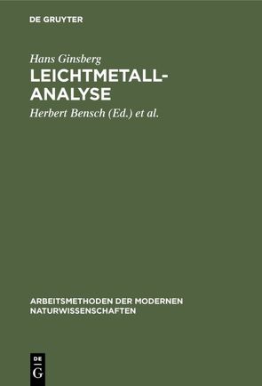 Leichtmetallanalyse von Bensch,  Herbert, Ginsberg,  Hans, Köster,  Margarete, Pfundt,  Heimar