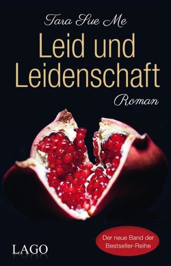 Leid und Leidenschaft von Me,  Tara Sue