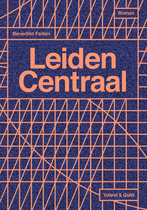 Leiden Centraal von Feiten,  Benedikt