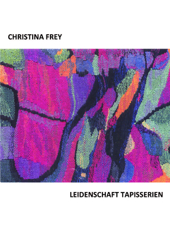 LEIDENSCHAFT von Frey,  Christina