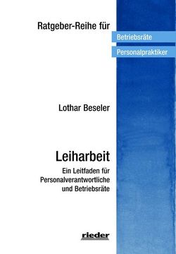 Leiharbeit von Beseler,  Lothar