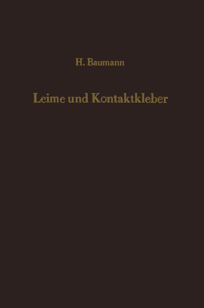 Leime und Kontaktkleber von Baumann,  H.