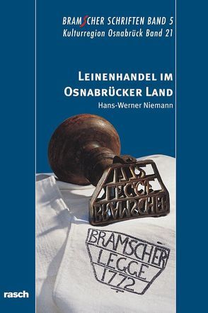 Leinenhandel im Osnabrücker Land von Meyer,  Susanne, Niemann,  Hans W