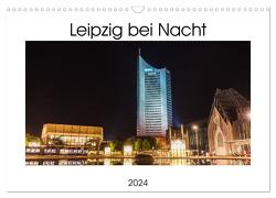 Leipzig bei Nacht (Wandkalender 2024 DIN A3 quer), CALVENDO Monatskalender von Fuchs,  Marco