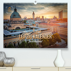 Leipzig Kalender Perspektiven (Premium, hochwertiger DIN A2 Wandkalender 2023, Kunstdruck in Hochglanz) von Gutdesign