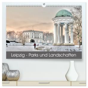 Leipzig – Parks und Landschaften (hochwertiger Premium Wandkalender 2024 DIN A2 quer), Kunstdruck in Hochglanz von Lueftner,  Juergen